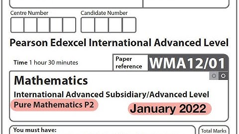 Edexcel IAL Maths - P2 - January 2022