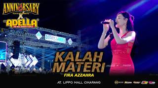 FIRA AZZAHRA - KALAH MATERI, ANNIVERSARI 3TH PLAT R WANI NGEYEL
