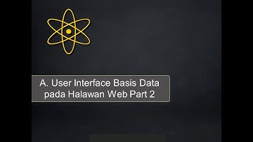 A  User Interface Basis Data pada Halawan Web Part 2