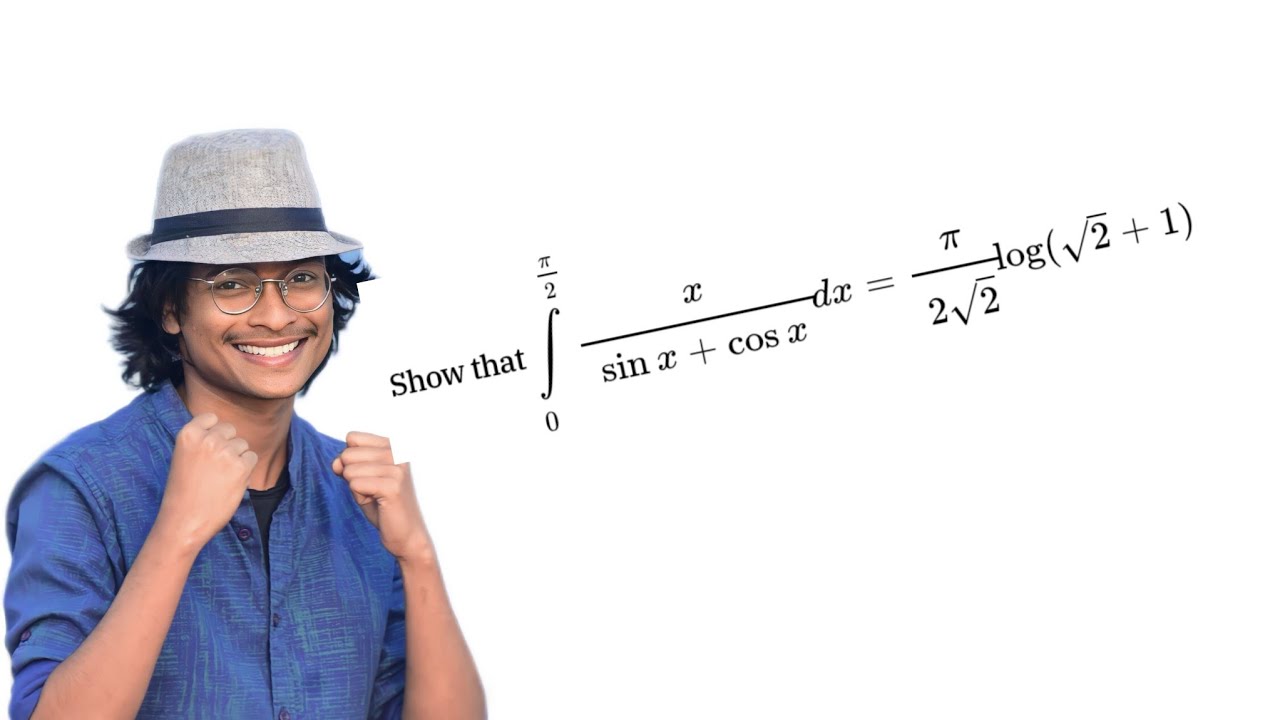 Show That 0 To Pi 2 Integral X sinx cosx Dx 2 2 Log 2 1 Vvvip show-that-0-to-pi-2-integral-x-sinx-cosx-dx-2-2-log-2-1-vvvip