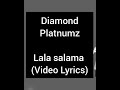 Diamond Platnumz - Lala Salama (Official VIDEO Lyrics kARAOKE / INSTRUMENTAL/BEAT)