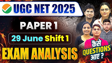 UGC NET Exam Analysis | 29 June 2025 Shift 1 |  UGC NET Paper 1 Exam Analysis 2025 | Apni University