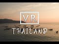 Thailand - VR