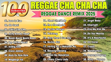 CHA CHA DISCO ON THE ROAD 2025 🥑 REGGAE CHA CHA 2025 🥑 REGGAE NONSTOP COMPILATION 2025