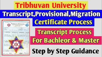 TU Transcript/Migration Certificate Processing | Tribhuvan University Transcript Application Process