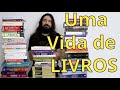 Uma vida estudando por livros