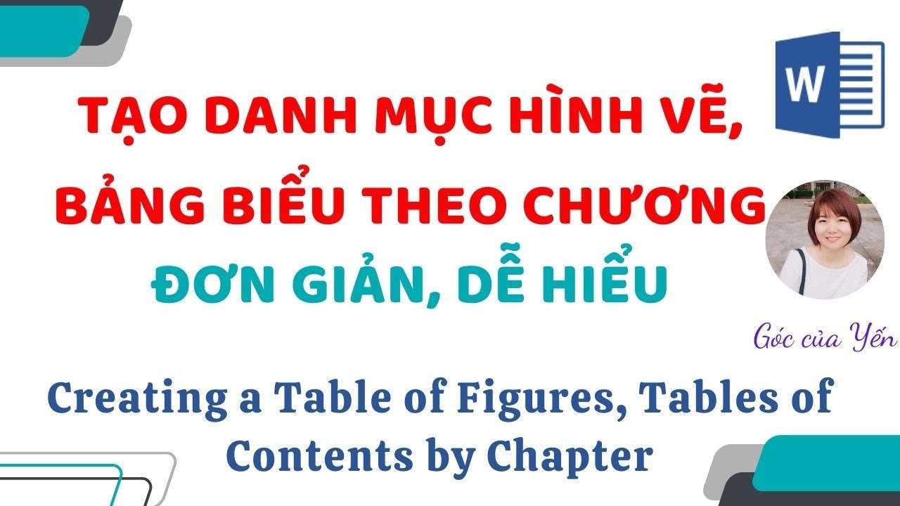 Cách tạo danh mục hình vẽ, bảng biểu trong Word | Góc của Yến - YouTube