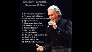 Danny Daniel- Éxitos de Siempre