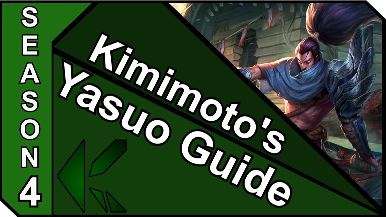 Tanky Yasuo Top Kimimotos Yasuo Guide Season 4 League Of