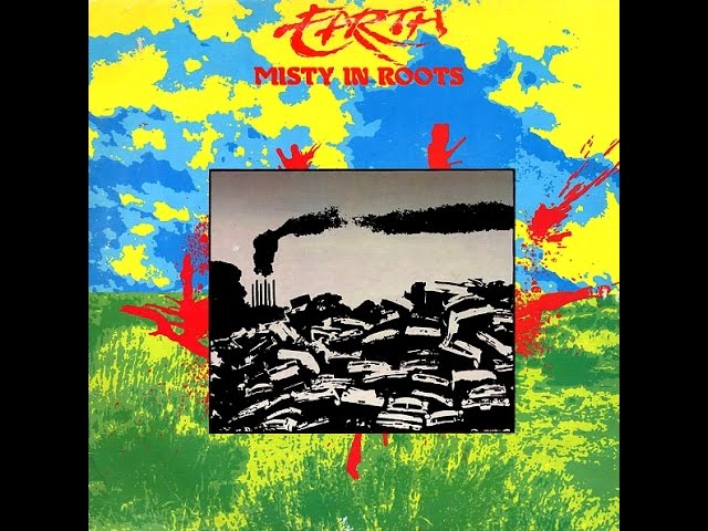 Misty In Roots_Earth (Album) 1983