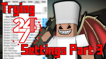 Trying Out 24/7 Members