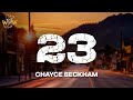Chayce Beckham 23 Lyrics mp3