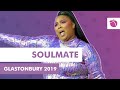 Lizzo - Soulmate (Live at Glastonbury 2019)