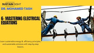 6 Mastering Electrical Equations