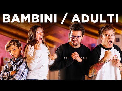 BAMBINI VS ADULTI - Le differenze - iPantellas