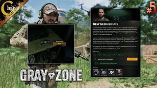Gray Zone Warfare EP5 ภารกิจ NEW NEIGHBOURS