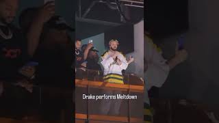 Drake "Meltdown" live