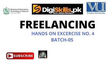 Digiskills - Freelancing Hands-On Exercise No. 4  | Batch 5 || 2nd Video
