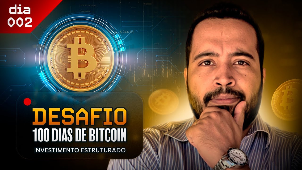 Dia 2: Investimento Estruturado - Desafio 100 dias de Bitcoin