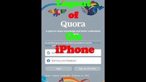 How to Log out of Quora on iPhone, iPad, Mac, Android, Chrome, Safari, IOS & Macbook
