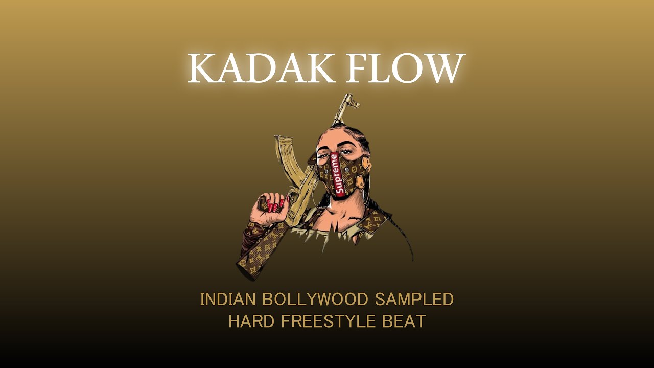 [FREE] INDIAN SAMPLE TYPE BEAT | "KADAK FLOW" | BOLLYWOOD SAMPLE FREESTYLE RAP BEAT | 2025 |