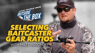 Choosing the Right Baitcaster Gear Ratio 