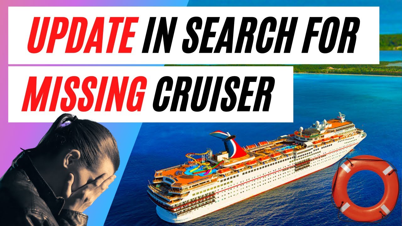 Missing Cruise Passenger Search UNSUCCESSFUL | Carnival RADIANCE Sails TODAY! | MSC Seashore look
