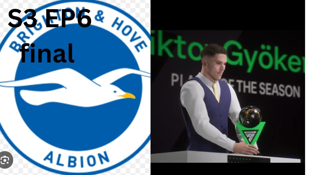 BRIGHTON F C Fc26 CAREER MODE S3 EP6 Final