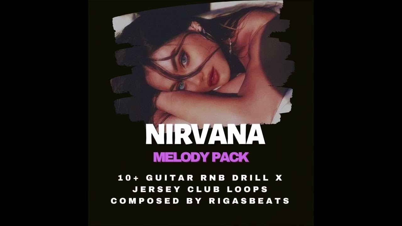 [FREE] (10+) RnB Guitar Drill Jersey Club Loop Kit "NIRVANA" (Central