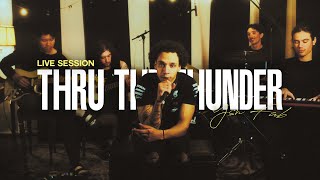 YSN Fab - Thru The Thunder (Live Session)