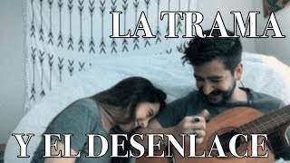 Camilo y Evaluna - La Trama y el Desenlace (COVER)