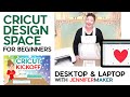 Cricut Design Space for Beginners: Desktop & Laptop  * Cricut Kickoff: Lesson 3