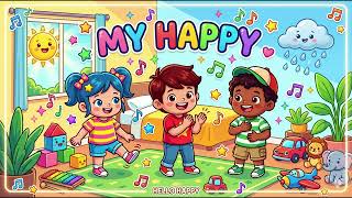 My Happy! ☀️ | Positive Song for Kids | 행복한 마음 영어동요 screenshot 2