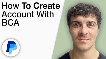 How To Create a PayPal Account With Bca - Without a Credit Card [2025 Full Guide]