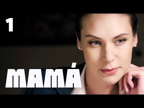 Mamá | Capítulo 1 | Película romántica en Español Latino