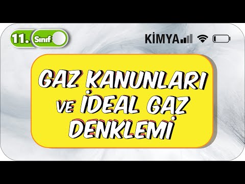 Gaz Kanunları ve İdeal Gaz Denklemi Konu Anlatımı | 11. Sınıf Kimya #2023