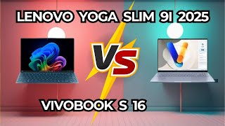 Lenovo Yoga Slim 9i 2025 vs Asus Vivobook S 16 🔥 Which One Wins? [2025]