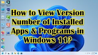 How Can View the App Version Number | How to View the Version Number of Windows | Windows 10 | Win10 screenshot 3