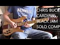 Chris Buck Cardinal Black Solo Challenge #CardinalBlackJam