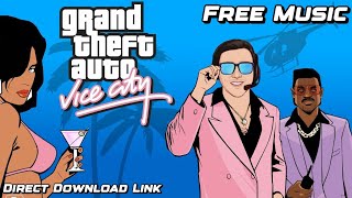 Gta Vice City - L2Pwarrior Free Music, No Copyright, Direct Download Link