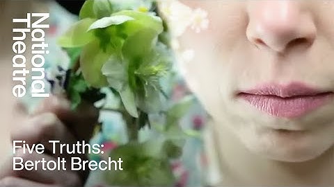 Five Truths | Bertolt Brecht | National Theatre
