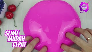 Cara Membuat Slime Dengan Mudah Dan Cepat