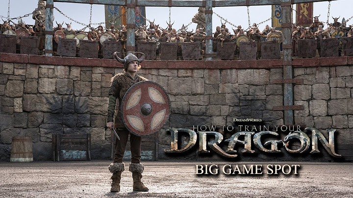 How To Train Your Dragon | Big Game Spot