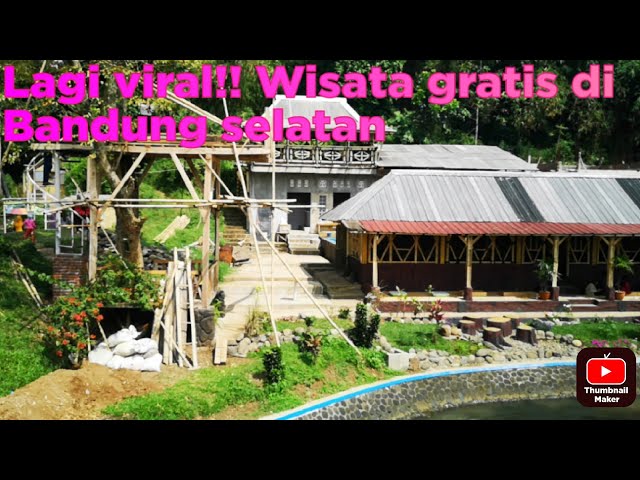 lagi VIRAL!! Wisata gratis.. di Bandung selatan