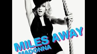 Madonna - Miles Away  ( Dj Soki & Frnt mash remix ) Resimi