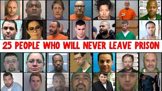 Famous 25 People Who will NEVER Leave Prison: Shocking Crimes Wealth