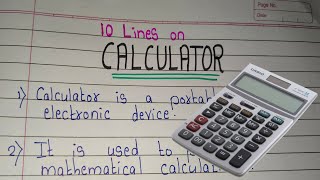 CALCULATOR// 10 Lines on Calculator/Essay on Calculator in english/ Few Sentences about Calculator