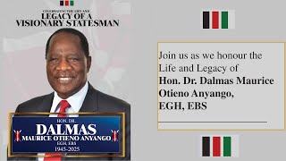 Celebrating the life of Hon.Dr.Dalmas Maurice Otieno Anyango EGH.EBS | Funeral Service