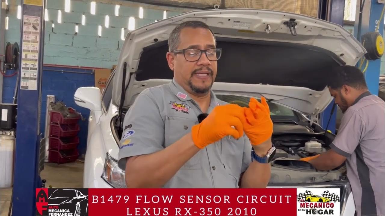B1479 FLOW SENSOR CIRCUIT LEXUS RX350 2010. YouTube