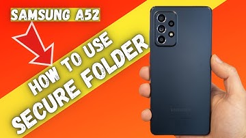 How to Use secure folder in samsung Galaxy A52 | Hide Files in secure folder in Galaxy A52 2021